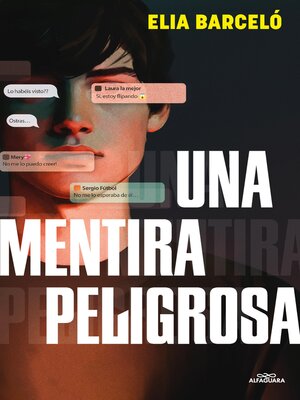 cover image of Una mentira peligrosa